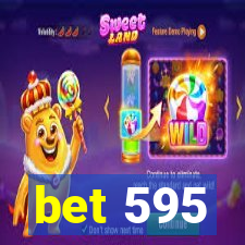 bet 595